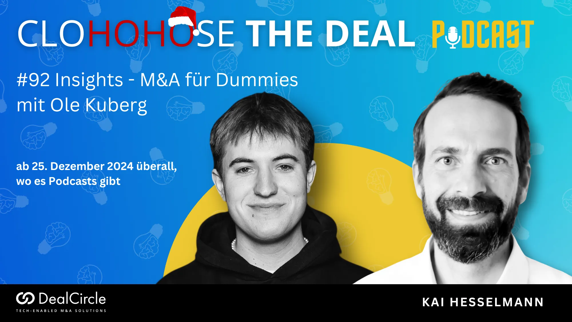 CLOSE THE DEAL 92: Insights - M&A für Dummies